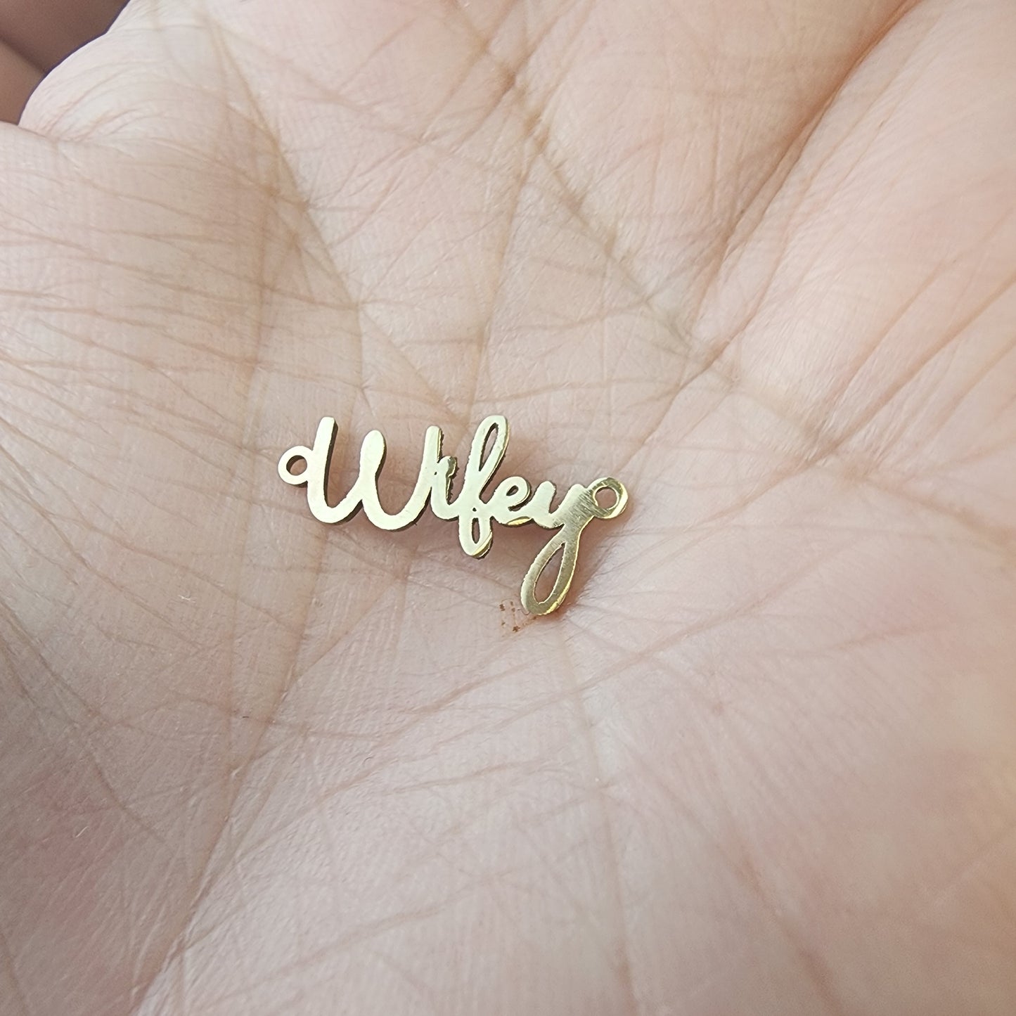 Gold Filled Mini Wifey Connector - Sterling Silver or 14k Gold Supplies for Permanent Jewelry Word Charm