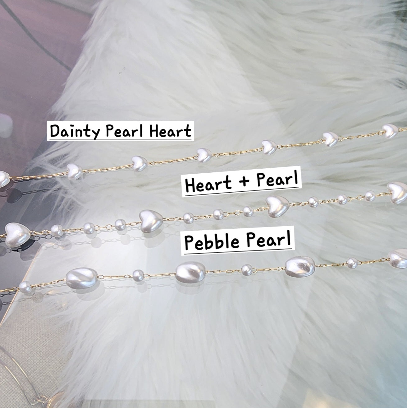 Heart, Pebbles, Pearl chain