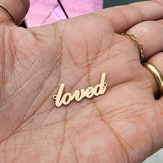 LOVED Connector - Sterling Silver or 14k Gold Supplies for Permanent Jewelry Word Charm